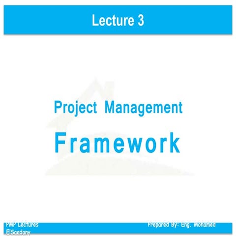 PMP Preparation - 03 Framework