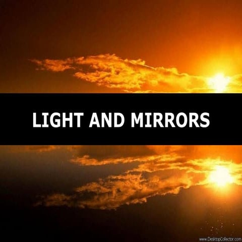 03   light and mirrors