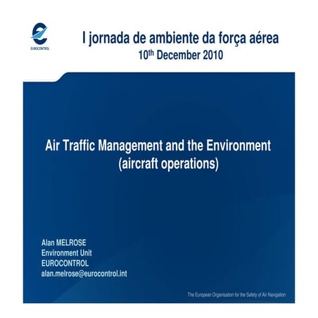 Air Traffic Management and the Environment (aircraft operations)
