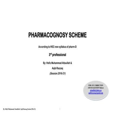 Pharmacognosy scheme 3rd prof. new(By H.M.Attaullah).pdf