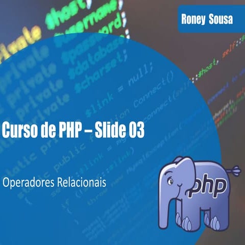 03   php - operadores relacionais