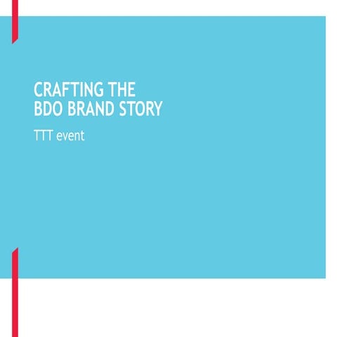 03 presentation-the bdo brand story