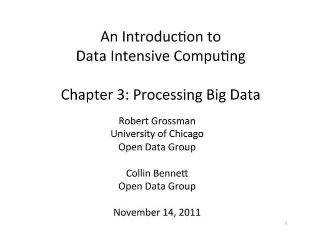 Processing Big Data (Chapter 3, SC 11 Tutorial) | PDF