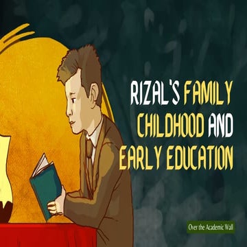 03 - Rizal's Family, Childhood, and Early Education | Life and Works of Rizal