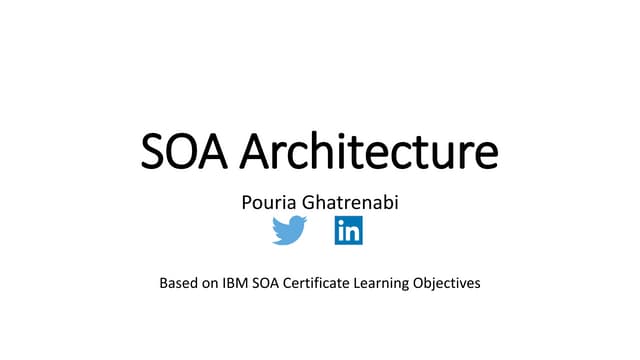 03 Service Oriented Architecture Series - Basic SOA Architecture