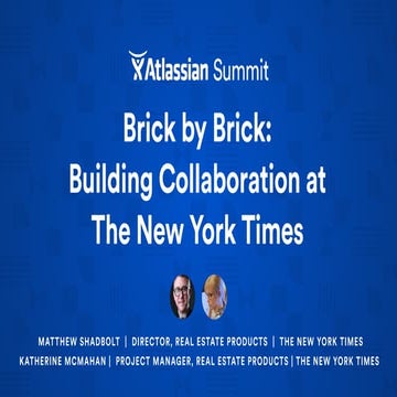 Brick by Brick: Building Collaboration at The New York Times
