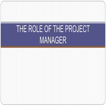 03 - THE ROLE OF THE PROJECT MANAGER (PMBOK Ch - 03).pptx