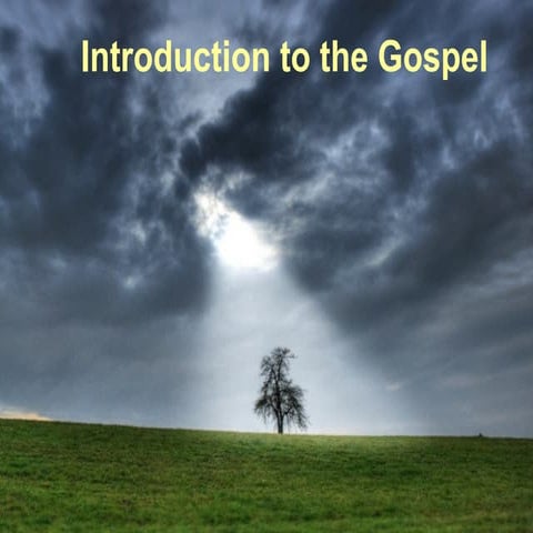 03. What Does The Word Gospel Mean