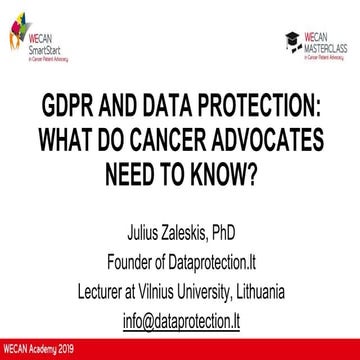 0303 Julius Zaleskis - GDPR and data protection for cancer advocates