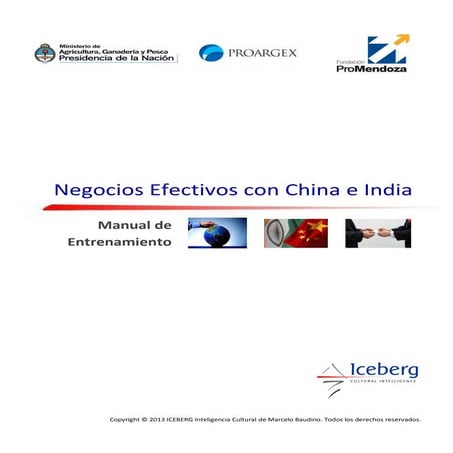 Negocios efectivos con China e India