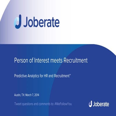 Person of Interest meets Recruitment - Predictive Analytics for HR and Recrui...