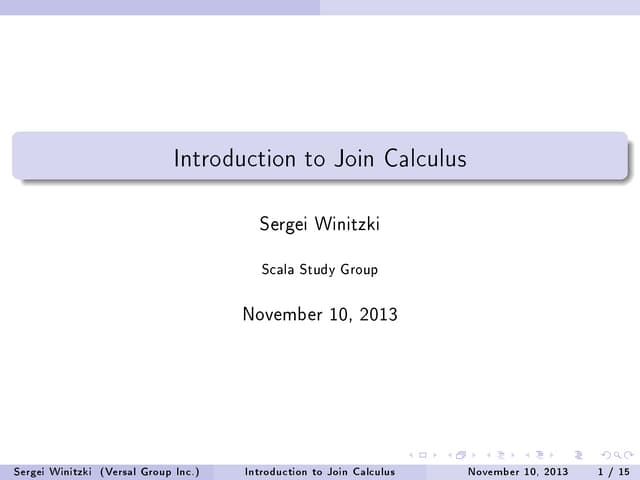 Introduction to join calculus