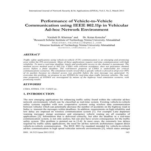 Performance of Vehicle-to-Vehicle Communication using IEEE 802.11p in Vehicul...