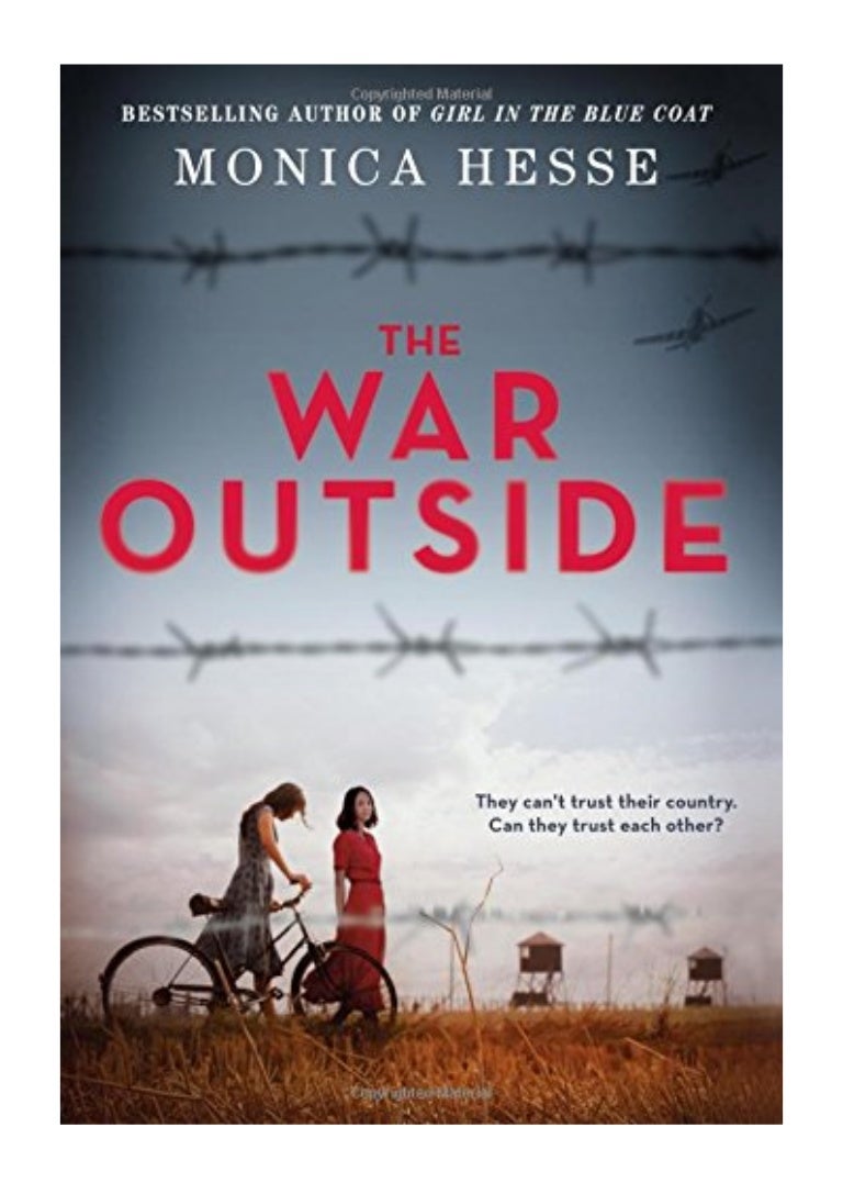 the war outside by monica hesse