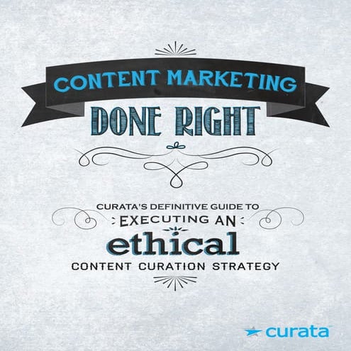 Curata_ethics_ContentMarketingDoneRight_ebook