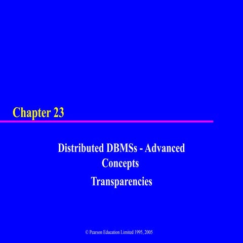 Advanced Concepts in Distributed Database Management Systems | PPT