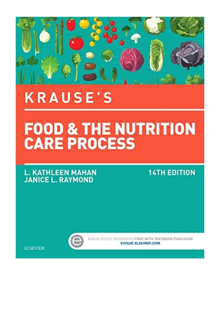 Krause's Food & the Nutrition Care Process (Krause's Food & Nutrition…