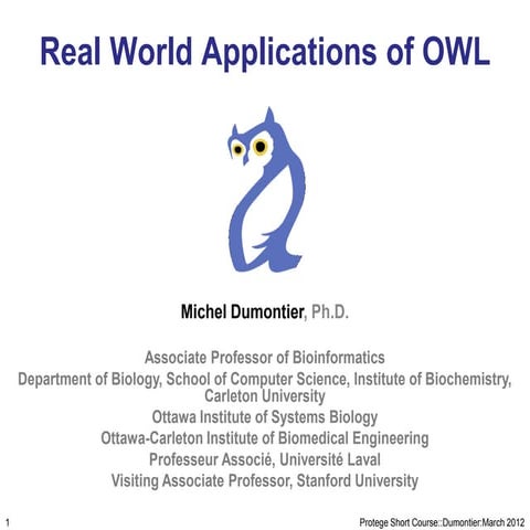Real World Applications of OWL
