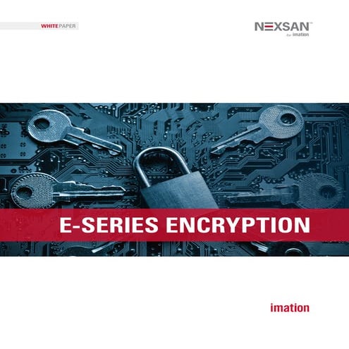 Nexsan_E-Series Encryption at Rest SED_US_Eng