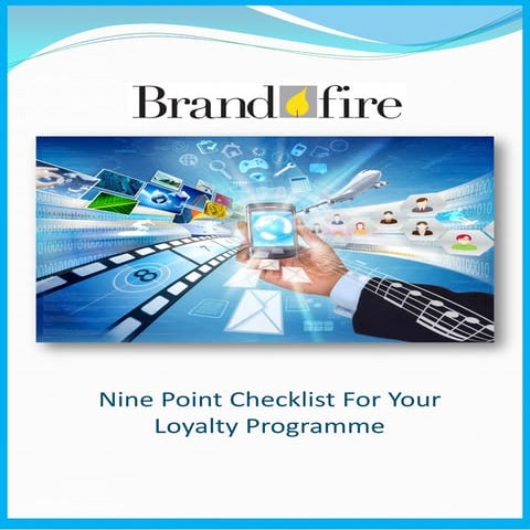 Brandfire 9 point Checklist for Loyalty Programme