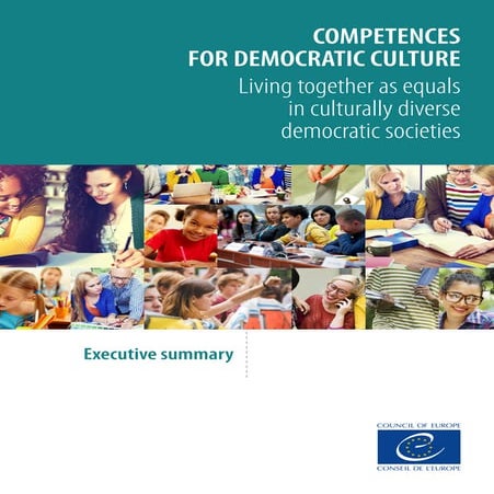 Competences for democratic culture - Living together as equals in culturally diverse democratic societies - Executive summary (2016)