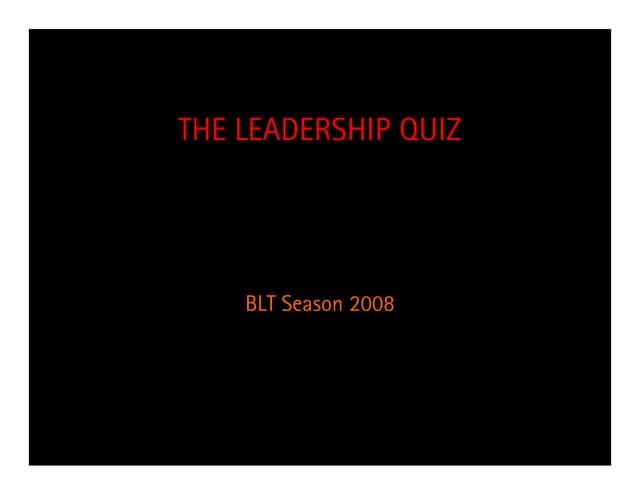 039   leadership quiz 2008 [compatibility mode]