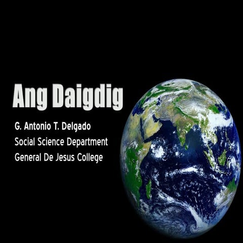 Ang Daigdig: Mga Katangian at Pinagmulan 