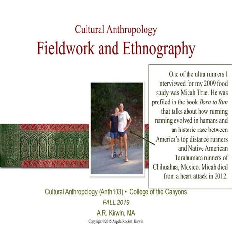 03anth103 fieldethnokirwinf19 | PPT