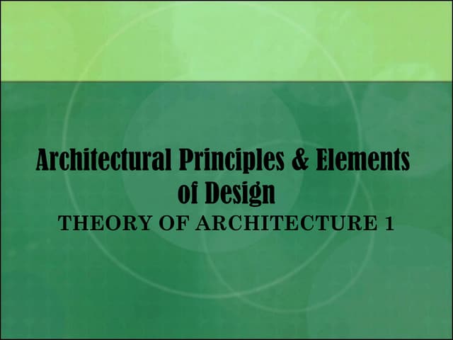 03 architectural principles & elements