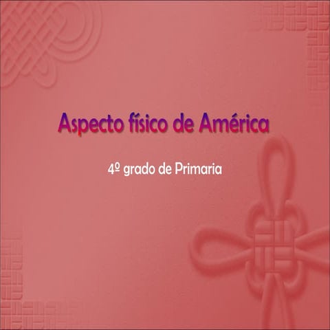 Aspecto físico de américa