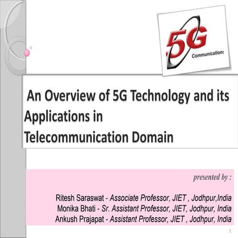 5g technology UPDATED 21 FEB -ankush  19 feb 2014 WITH EFFECT