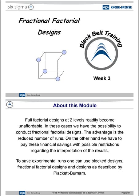 Javier Garcia - Verdugo Sanchez - Six Sigma Training - W3 Fractional Factoria...