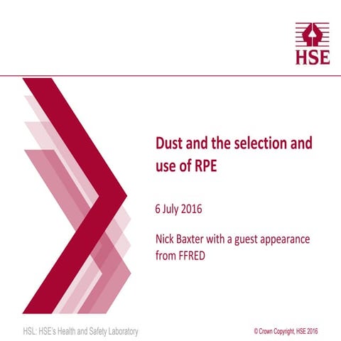 Dust and the selection and use of RPE