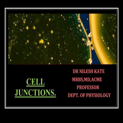 CELL JUNCTIONS.pptx