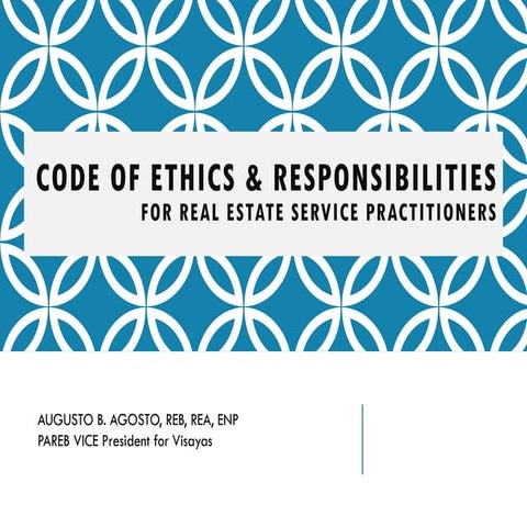 Code of Ethics and Responsibilities of Real Estate Practitioners