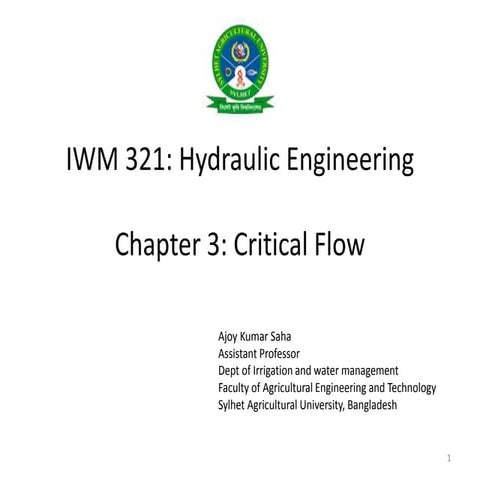 Critical flow through an Open channel