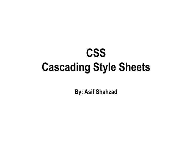 Cascading Style Sheets CSS 