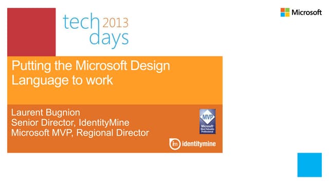 Putting the Microsoft Design Language to work