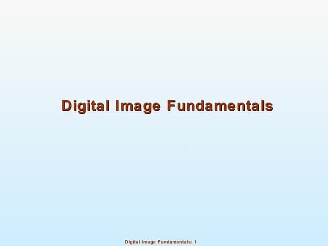 03 digital image fundamentals DIP