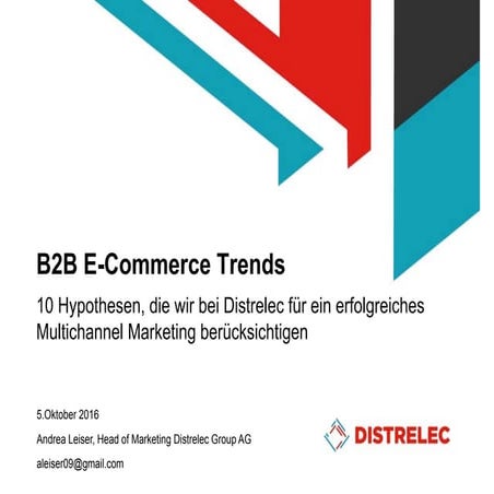 B2B E-Commerce Trends: 10 Hypothesen für ein erfolgreiches Multichannel Mark...