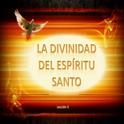 03 divinidad espiritu santo | PPTX