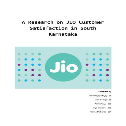MR -Report on JIO Customer Satisfaction