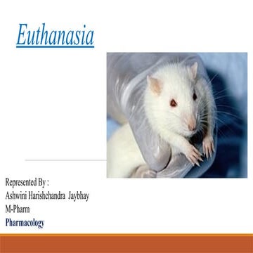 EUTHANESIA  ppt Chemical method  Physical method  Adjunctive Methods