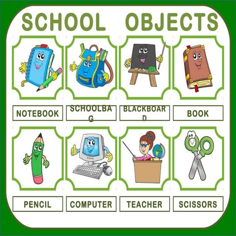 Classroom objects