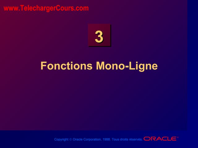 Fonctions Mono-Ligne