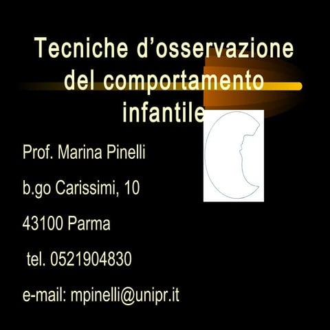 03 lezioni di-tecniche-dosservazione-del-comportamento-infan.2moduli