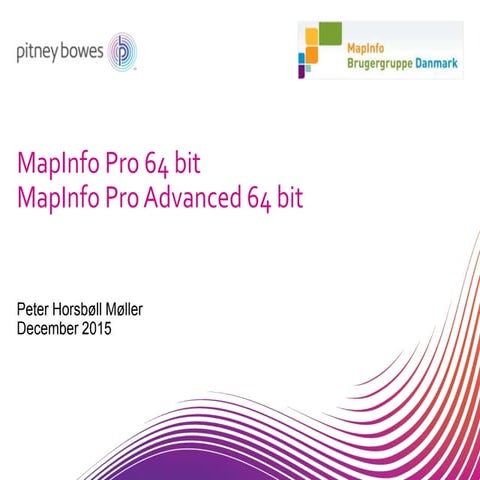 MapInfo Pro 64 bit og MapInfo Pro Advanced 64 bit