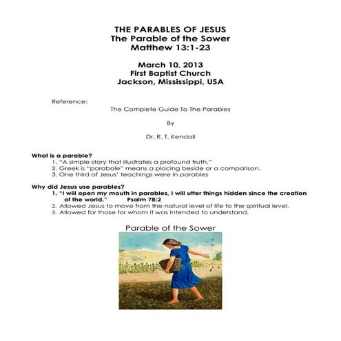 03 March 10, 2013, Matthew 13;1-23, The Parables Of Jesus - The Sower