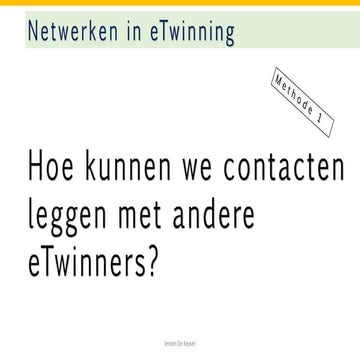 03 netwerken in e twinning_methode 1