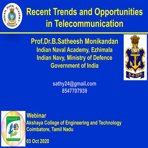 RECENT TRENDS AND OPPORTUNITIES IN TELECOMMUNICATION